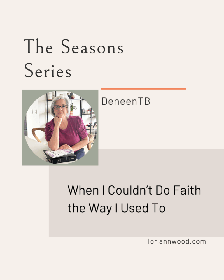 When I Couldn’t Do Faith the Way I Used To
